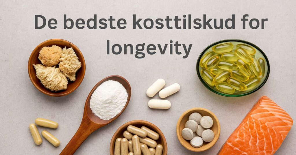 De bedste kosttilskud for longevity